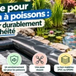 Bâche pour bassin à poissons : assurer durablement l’étanchéité